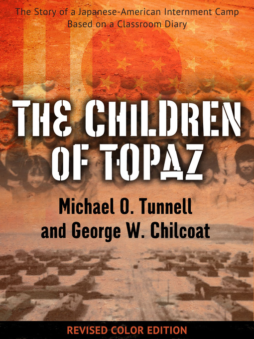 Title details for The Children of Topaz by Michael O. Tunnell - Wait list
